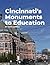 Cincinnati’s Monuments to E...