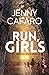 Run, Girls by Jenny Cafaro