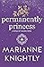 Permanently Princess (Royal...