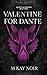 Valentine for Dante (Queens & Knights #3)