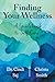 Finding Your Wellness: A Gu...