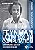 Feynman Lectures on Computation: Anniversary Edition (Frontiers in Physics)