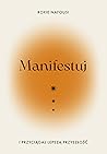 Manifestuj i przy...