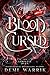 Blood Cursed by Demi Warrik