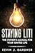 Staying Lit!: The Owner’s M...