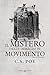 Il mistero delle immagini in movimento (Snow & Winter Vol. 3) (Italian Edition)