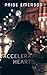 Accelerating Hearts