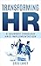Transforming HR: A Journey ...