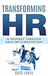 Transforming HR: ...