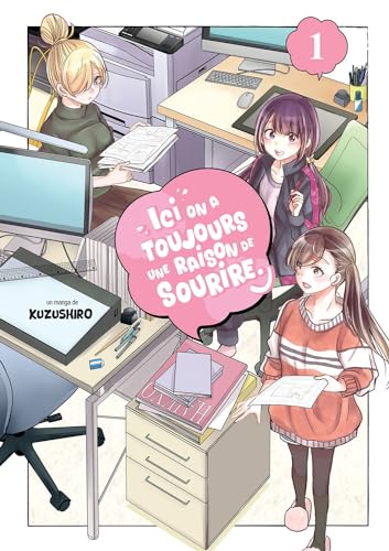 Ici, on a toujours une raison de sourire - Tome 01 (Paperback)