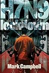 H7N9: Lockdown