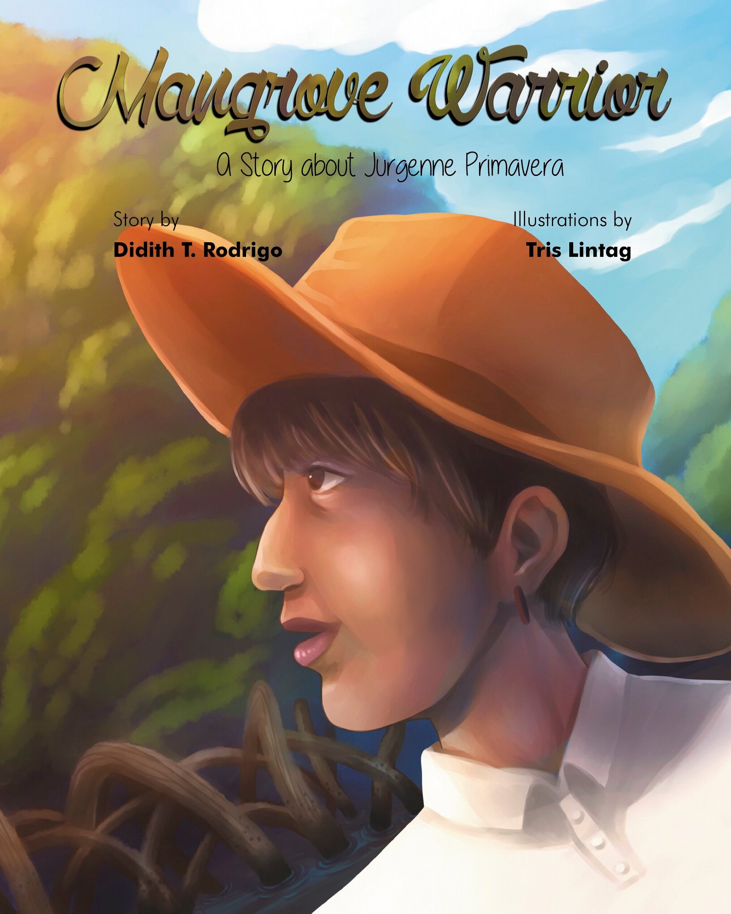 Mangrove Warrior: A Story About Jurgenne Primavera