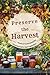 Preserve The Harvest: Detai...