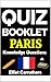Trivia Quiz Booklet Paris: ...