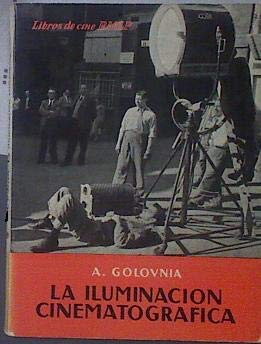 La iluminación cinematográfica (Paperback)