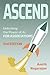 Ascend: Unlocking the Power...