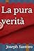 La pura verità
