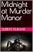 Midnight at Murder Manor