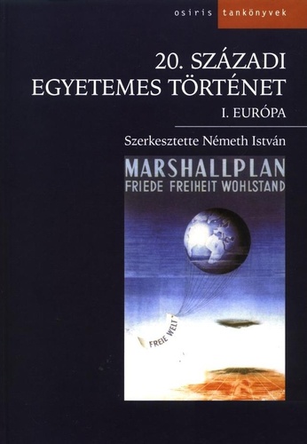20. századi egyetemes történet I.: Európa (Hardcover)