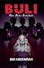Buli: Aku Akan Kembali
