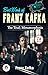 Best Work of Franz Kafka: The Trial and Metamorphosis