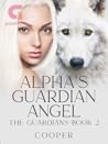 Alpha's Guardian ...