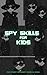 Spy Skills for Kids by P.J. Agness