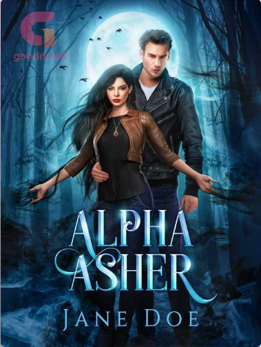 Alpha Asher, Part 2
