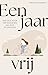 Een jaar vrij