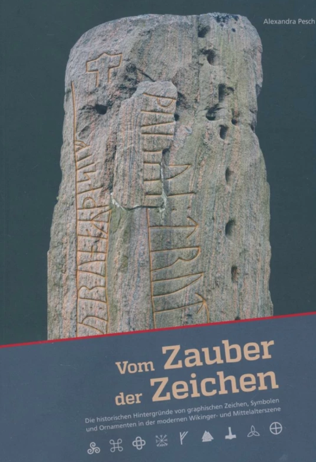 Vom Zauber der Zeichen. Die historischen Hintergründe von graphischen Zeichen, Symbolen und Ornament (Paperback)