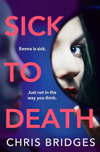 Sick to Death (Kindle Edition)