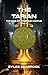 The Tarian (Rise of Tribini...