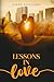 Lessons in Love