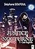 Justice Nocturne: 1 - Les f...