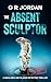 The Absent Sculptor: Highla...