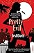 Pretty Evil
