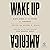 Wake Up America: Black Women on the Future of Democracy