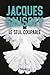 Le seul coupable by Jacques Saussey