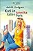 Kati in Amerika, Italien, Paris by Astrid Lindgren