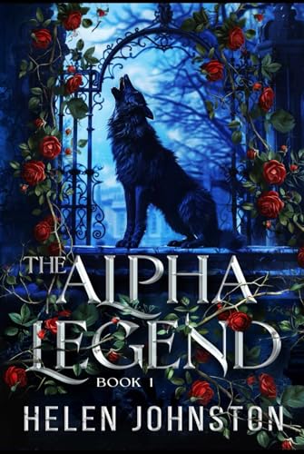 The Alpha Legend (The Wolf Pack Book 1)
