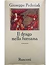 Il drago nella fumana