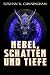 Nebel, Schatten und Tiefe: ...