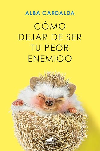 Cómo dejar de ser tu peor enemigo (Kindle Edition)