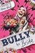 Bully to Bride