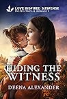 Hiding the Witness: An On the Run Christian Inspirational Suspense Romance