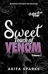 Book cover for Sweet Touch of Venom (The Lethal Love Trilogy, #1)
