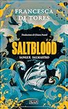 Saltblood. Sangue...