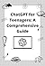 ChatGPT for Teenagers: A Co...