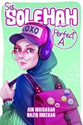Sis Solehah Perfect A