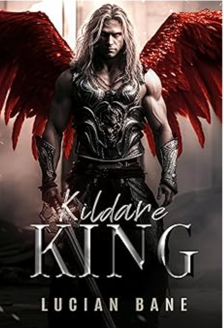 Kildare King (Lost Saint, #2)